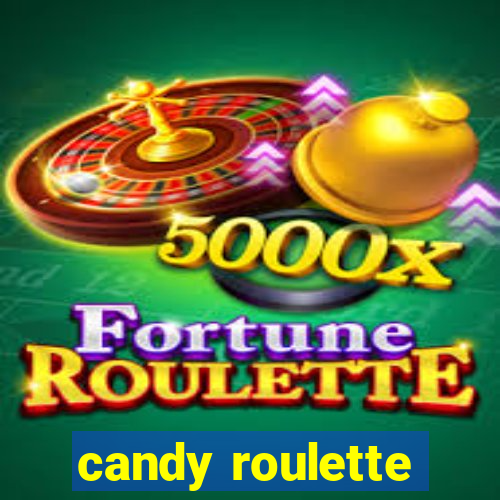 candy roulette